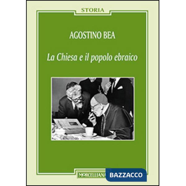 Chiesa e il popolo ebraico (La)