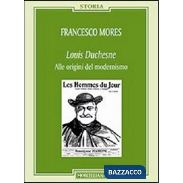 Louis Duchesne. Alle origini del modernismo