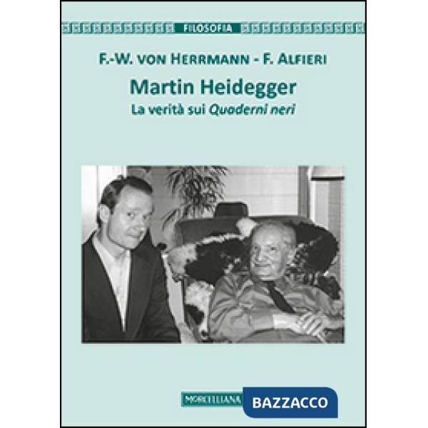 Martin Heidegger. La verità sui Quaderni neri