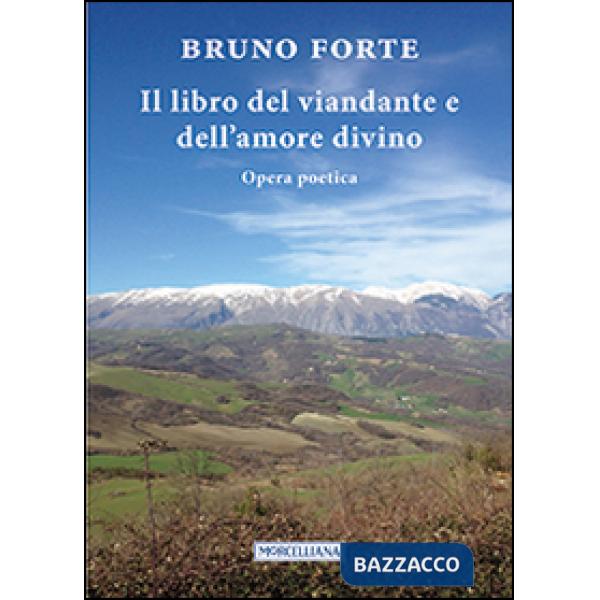 Libro del viandante e dell'amore divino (Il)