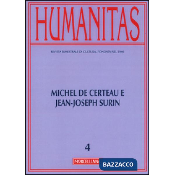Humanitas (2015). Vol. 4: Michel De Certeau e Jean-Joseph Surin