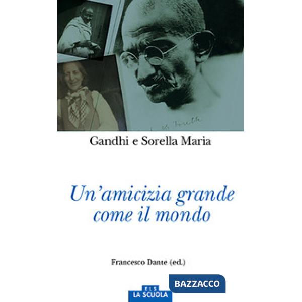 Amicizia grande come il mondo (Un')