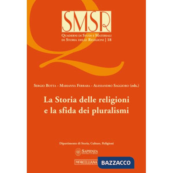 Storia delle religioni e la sfida dei pluralismi (La)