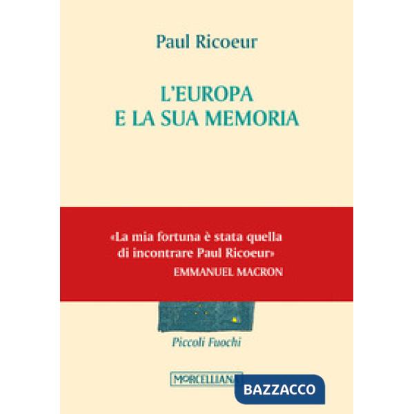 Europa e la sua memoria (L')