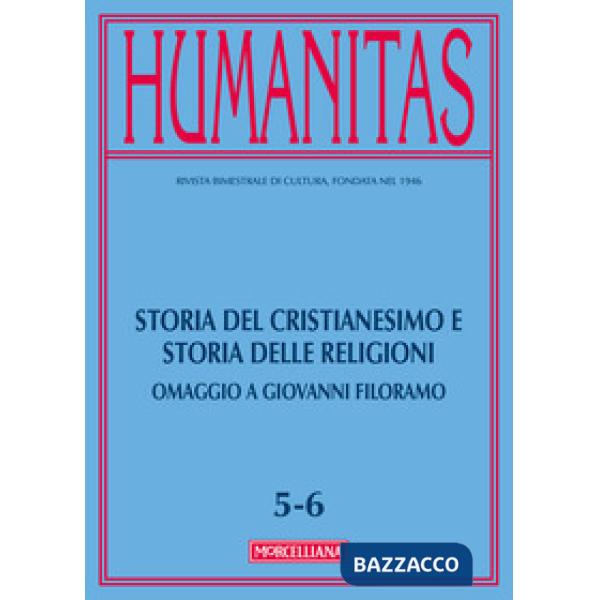 Humanitas (2017). Vol. 5-6: Storia del cristianesimo e storia delle religioni. O