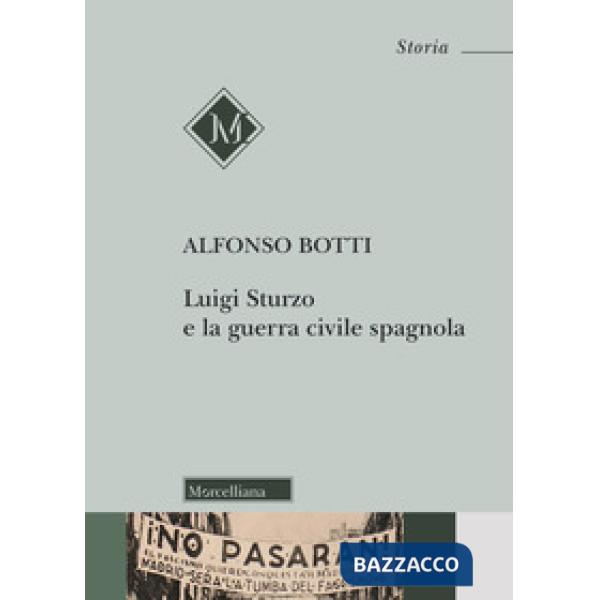 Luigi Sturzo e la guerra civile spagnola
