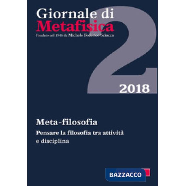 Giornale di metafisica (2018). Vol. 2: Meta-filosofia