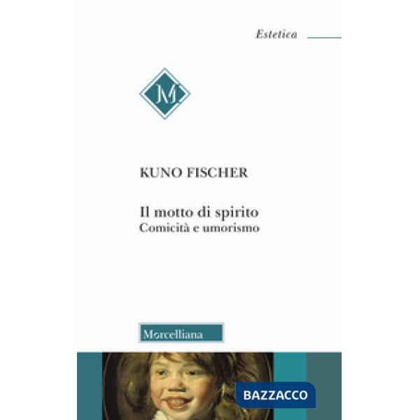 Motto di spirito. Comicità e umorismo (Il)