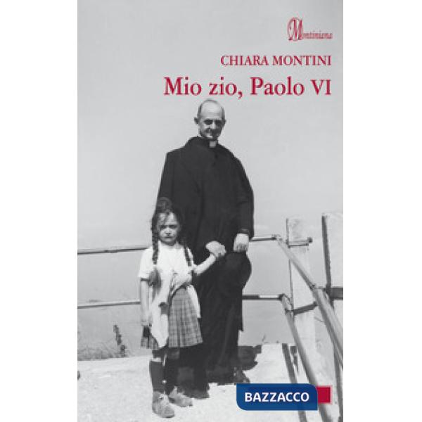 Mio zio, Paolo VI