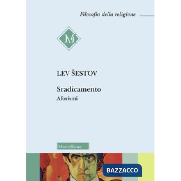 Sradicamento. Aforismi