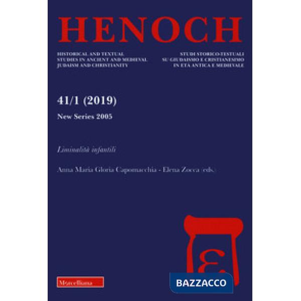Henoch (2019). Vol. 1: Liminalità infantili