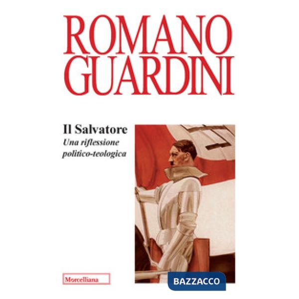 Salvatore. Una riflessione politico-teologica (Il)