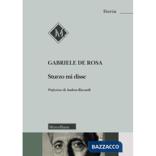 Sturzo mi disse. Nuova ediz.