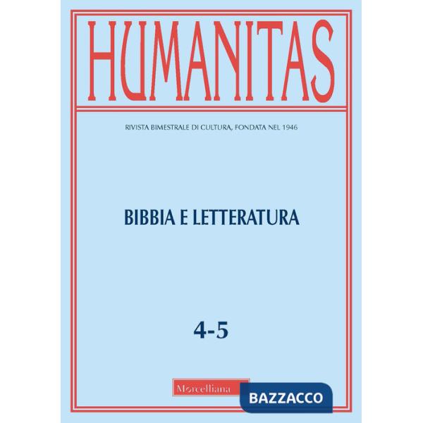 Humanitas (2021). Vol. 4-5: Bibbia e letteratura