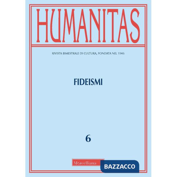 Humanitas (2021). Vol. 6: Fideismi