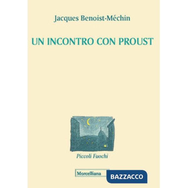 Incontro con Proust (Un)