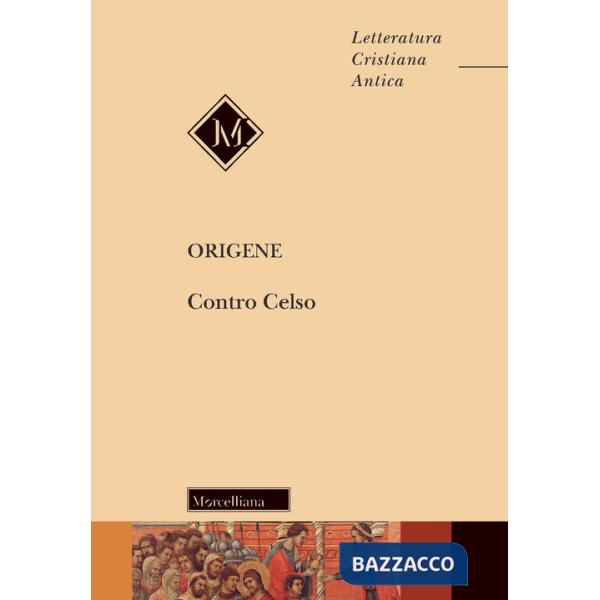 Contro Celso. Nuova ediz.