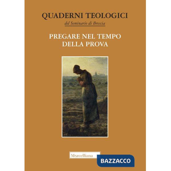 Pregare nel tempo della prova