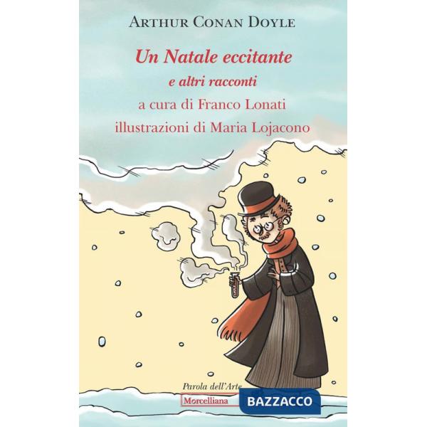 Natale eccitante e altri racconti (Un)