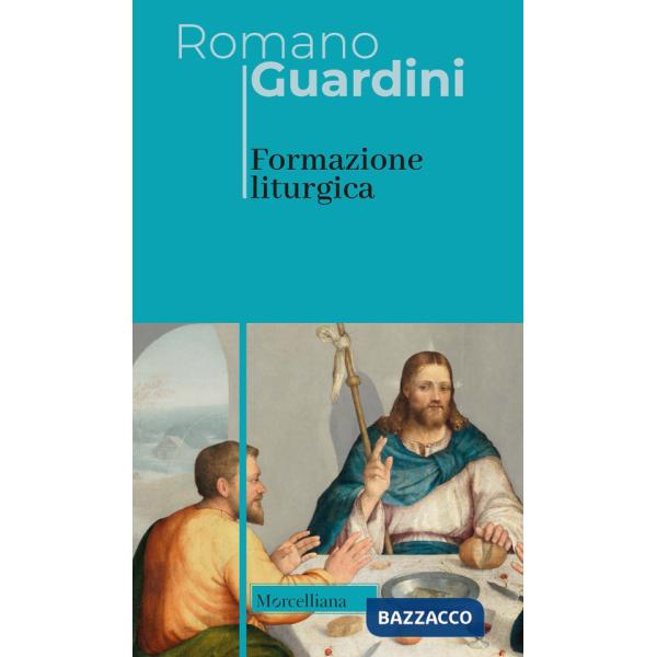 Formazione liturgica. Nuova ediz.