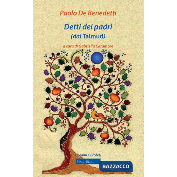 Detti dei padri (dal Talmud). Nuova ediz.