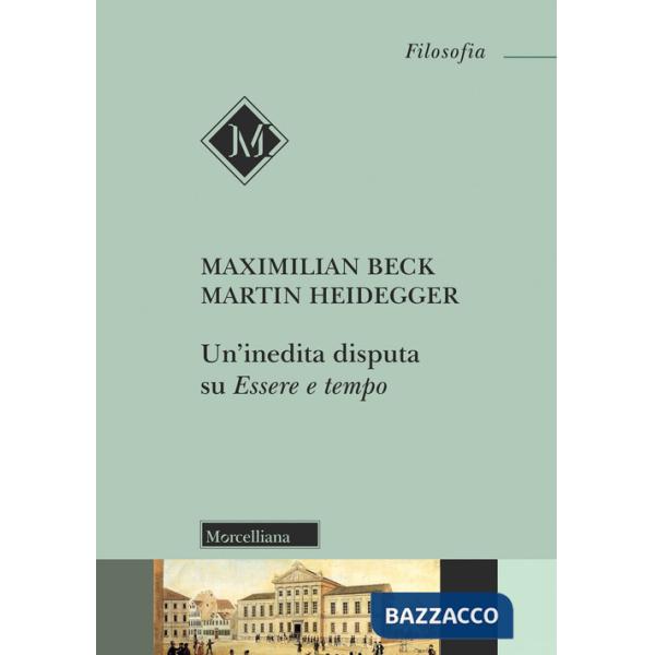 Inedita disputa su «Essere e tempo» (Un')