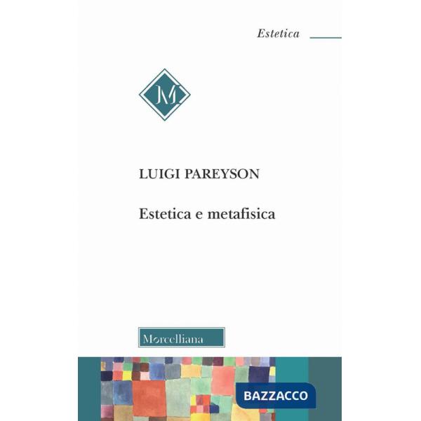 Estetica e metafisica