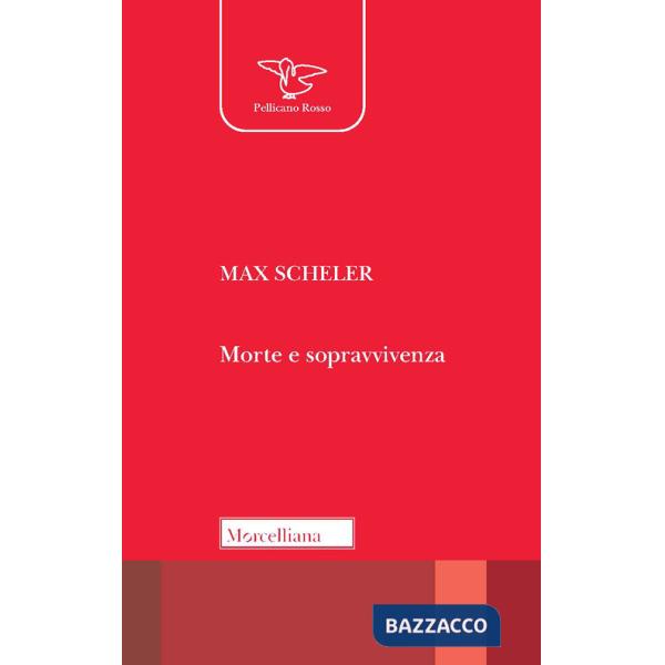 Morte e sopravvivenza. Nuova ediz.