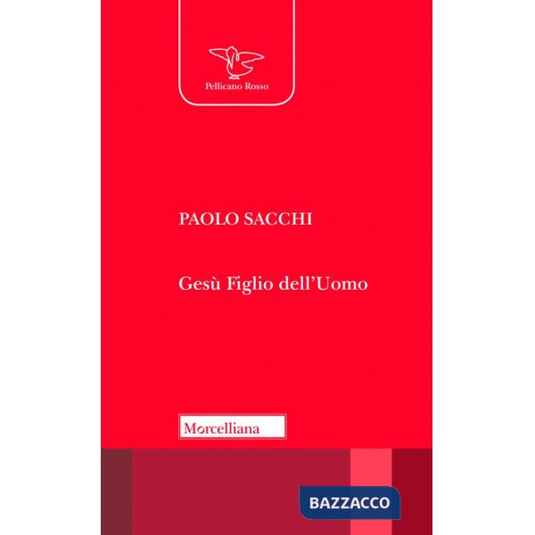 Gesù Figlio dell'uomo. Leggendo Marco