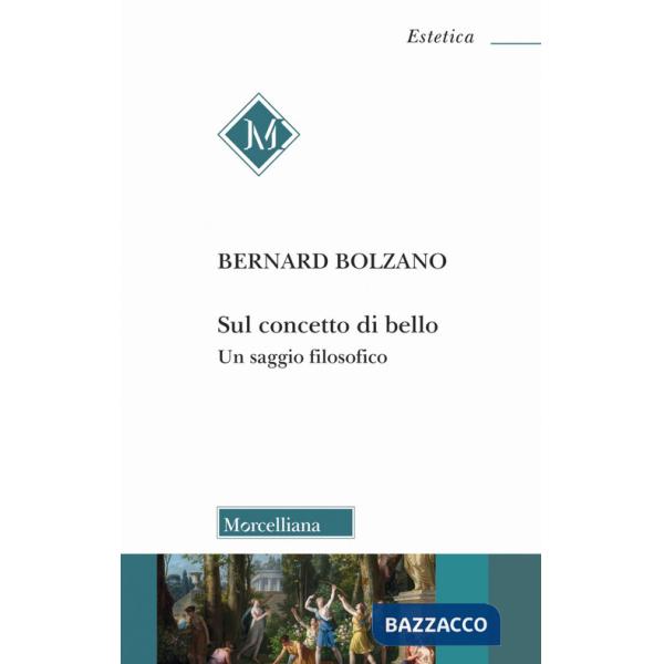 Sul concetto di bello. Un saggio filosofico