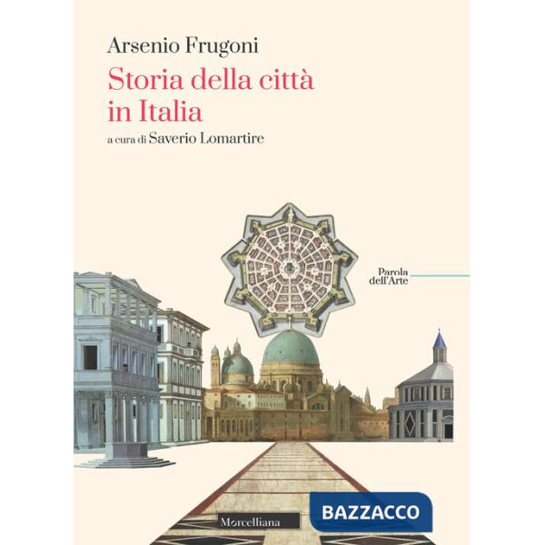 Storia della città in Italia