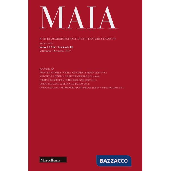 Maia. Rivista di letterature classiche. Vol. 3: IV colloquium on latin literature. (Cortona, 10-12 March 2022). «De rerum natura