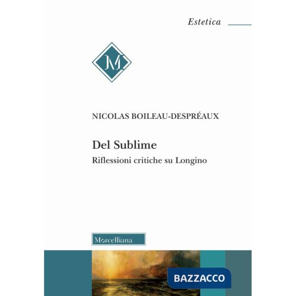 Del Sublime. Riflessioni critiche su Longino