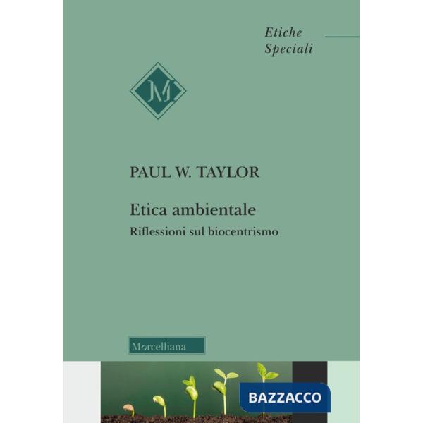 Etica ambientale. Riflessioni sul biocentrismo