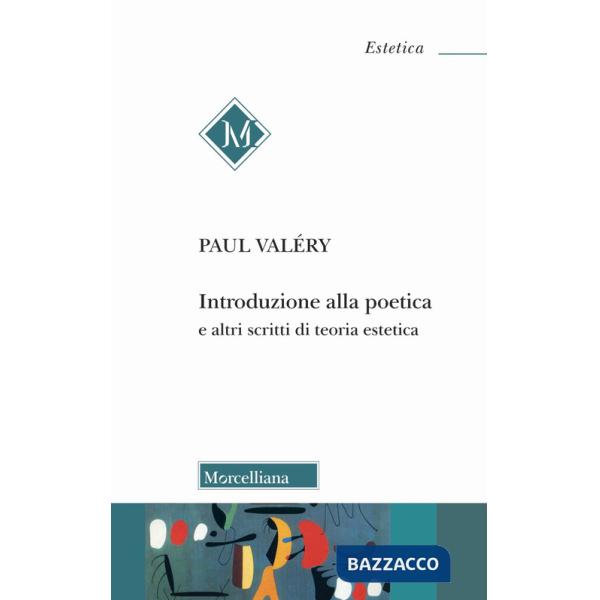 Introduzione alla poetica e altri scritti di teoria estetica