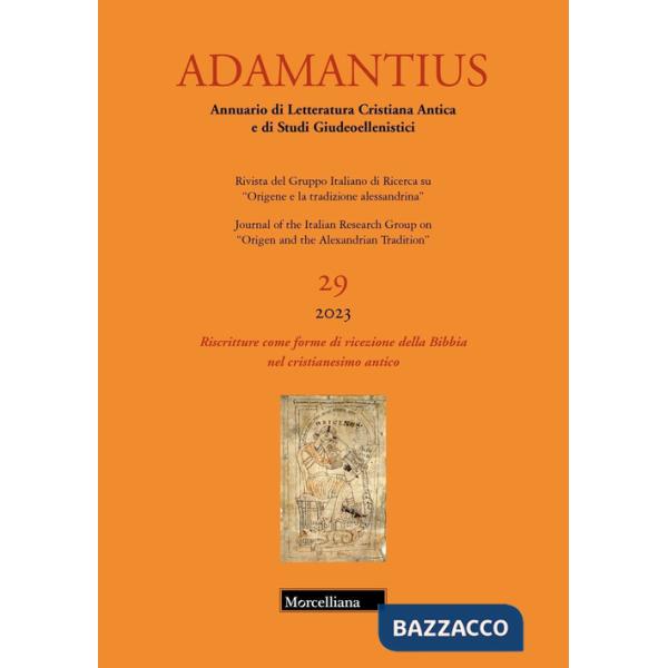 Riscritture come forme di ricezione della Bibbia nel cristianesimo antico