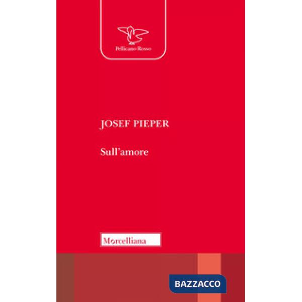 Sull'amore. Nuova ediz.