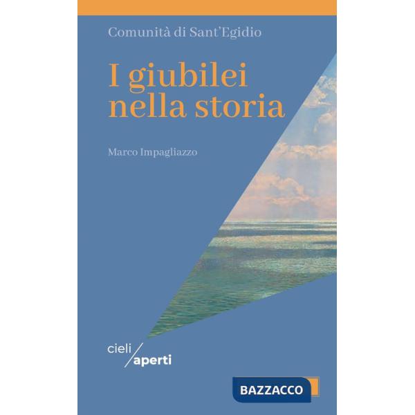 Giubilei nella storia (I)