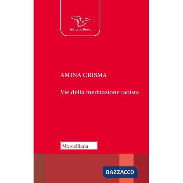 Vie della meditazione taoista