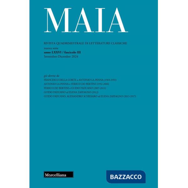 Maia. Rivista di letterature classiche (2024). Vol. 3