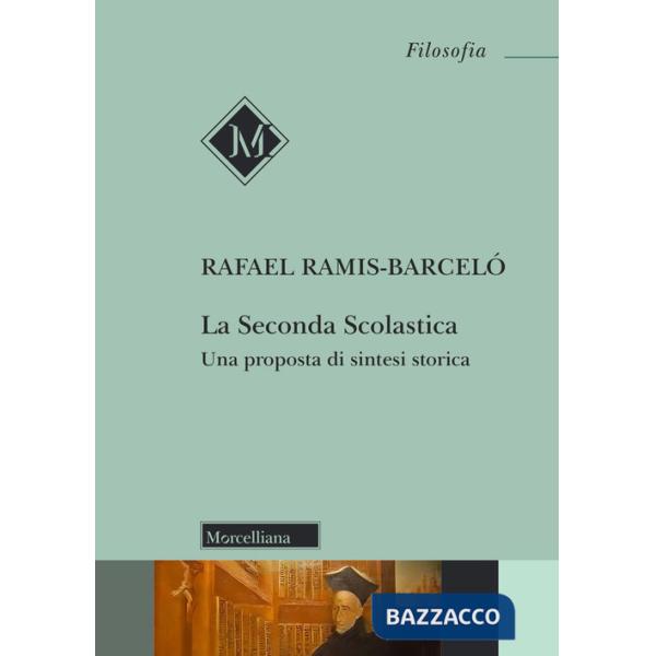 Seconda Scolastica. Una proposta di sintesi storica (La)