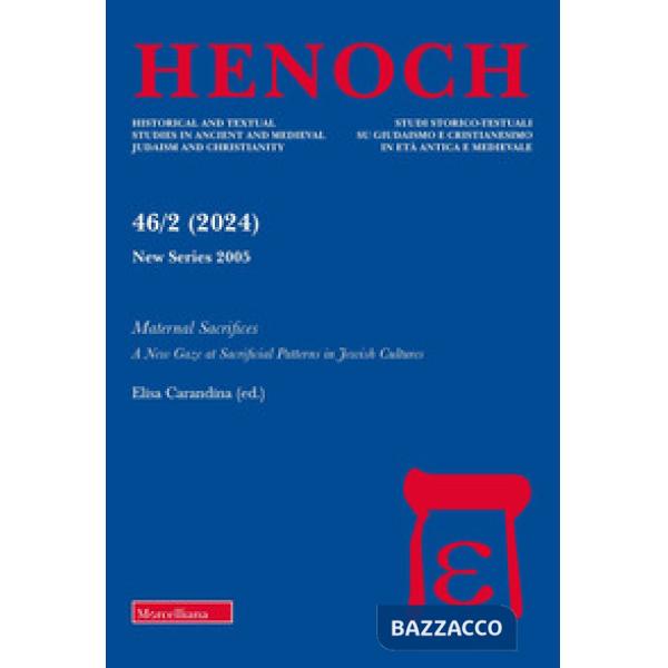 Henoch (2024). Vol. 2: A maternal sacrifices. A new Gaze at sacrifical pallerns in jewish cultures