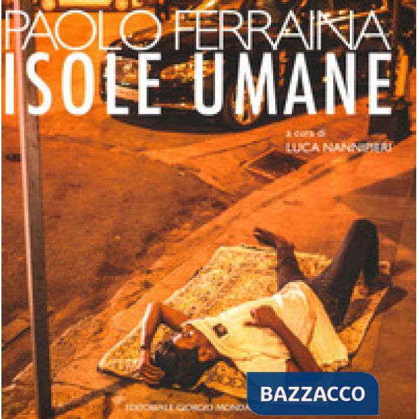 Isole umane. Ediz. italiana e inglese