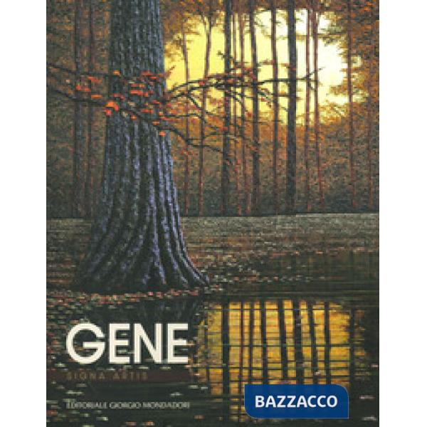 Gene. Signa artis. Ediz. a colori