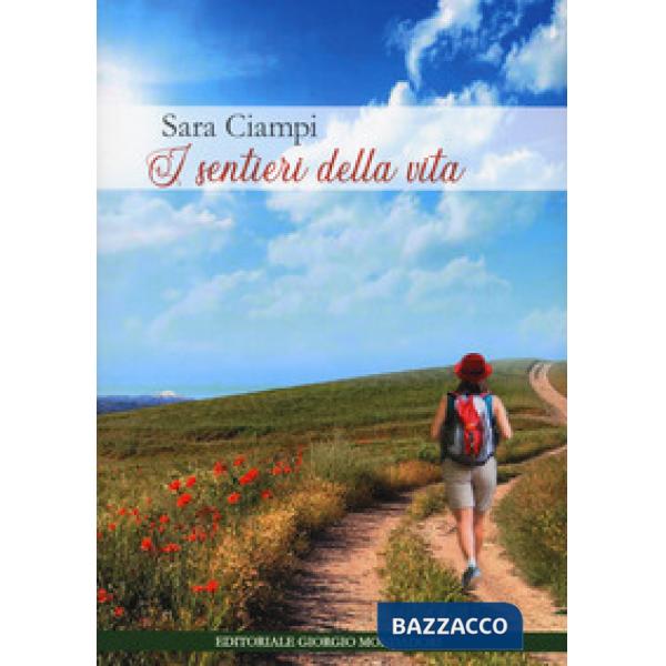 Sentieri della vita (I)