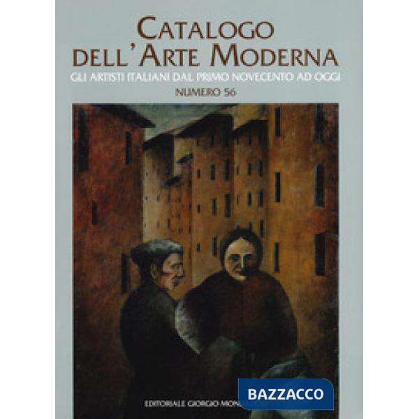 Catalogo dell'arte moderna. Ediz. a colori. Vol. 56