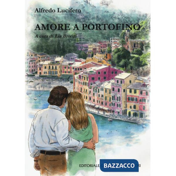 Amore a Portofino