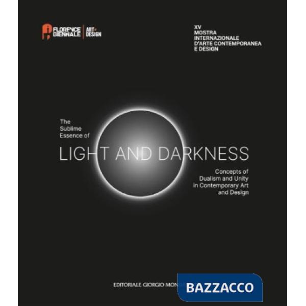 XV Florence Biennale. The sublime essence of light and darkness
