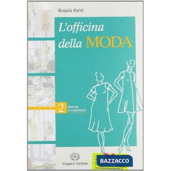 OFFICINA DELLA MODA 2