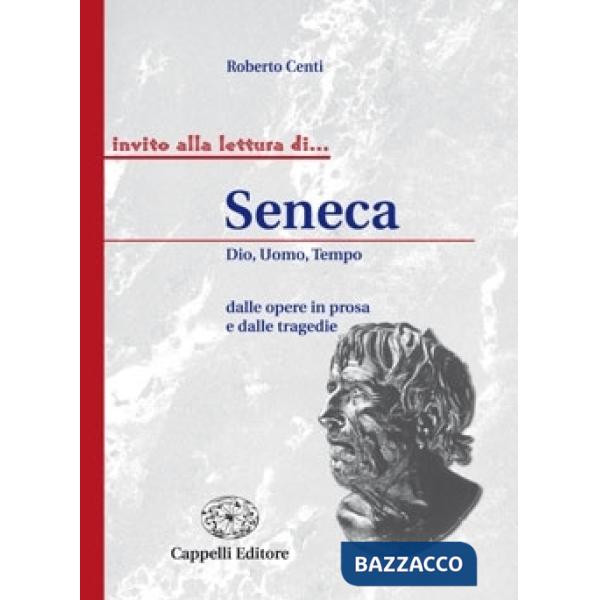 SENECA DIO, UOMO, TEMPO